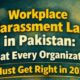 Workplace Harassment Law in Pakistan: What Every Organization Must Get Right in 2026